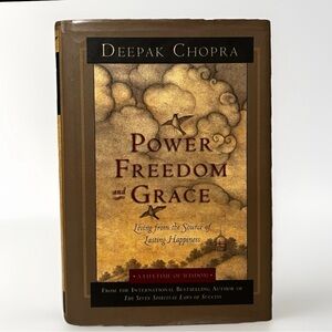 Power Freedom and Grace Hardcover‎ Book Deepak Chopra Spirituality Non-Fiction